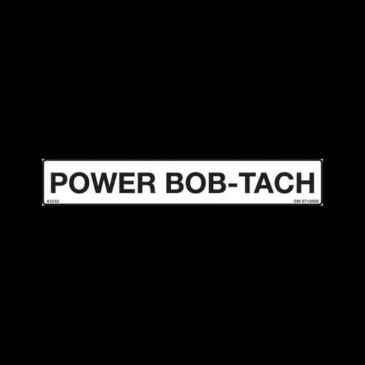Power Bob-Tach Decal, 6719888