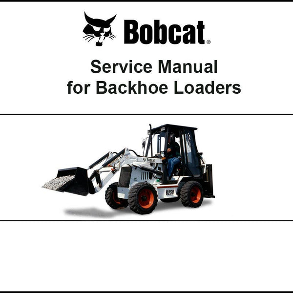 Bobcat 6902607PDF B300 Backhoe Loader Operation and Maintenance Digital Manual