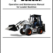 Bobcat 6902655 BL275 Backhoe Loader Operation and Maintenance Manual Paper Copy, English