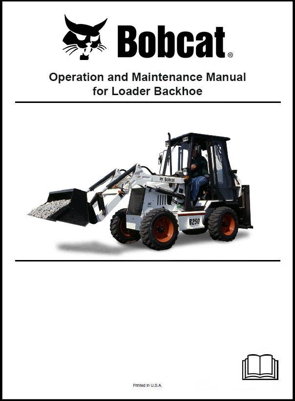 Bobcat 6902655 BL275 Backhoe Loader Operation and Maintenance Manual Paper Copy, English