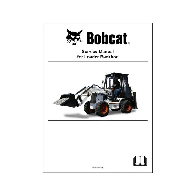Bobcat 6902715 Loader Backhoe Service Manual