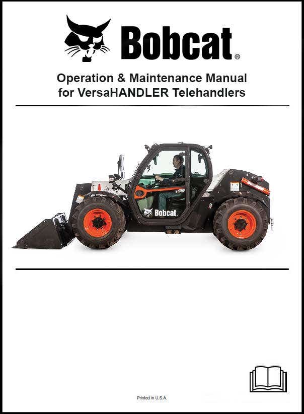 Bobcat 6904754 V638 Versahandler Operation And Maintenance Manual Paper Copy English
