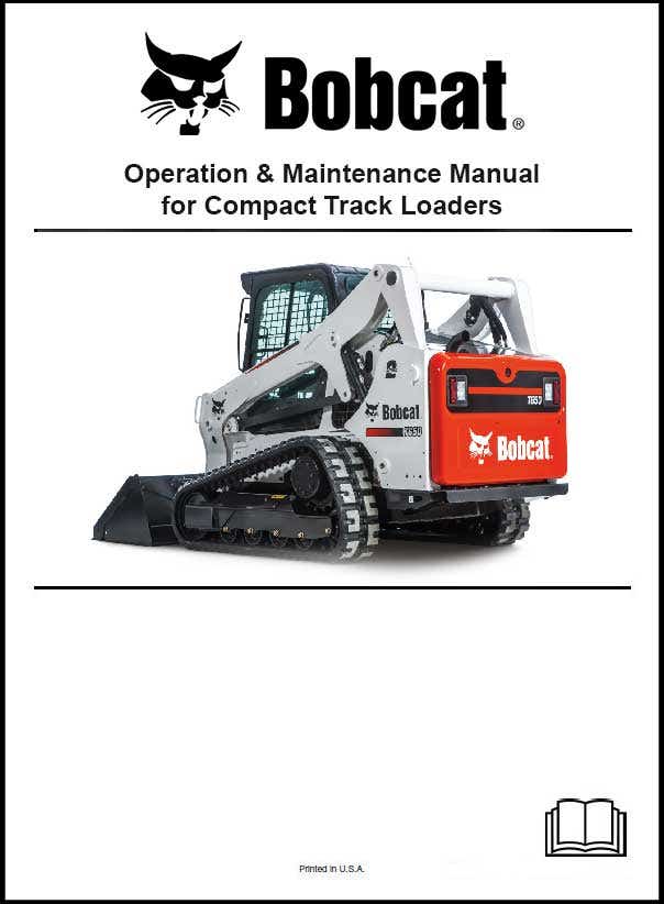 Bobcat 6987486ENUS T870 Loader Operation and Maintenance Manual English