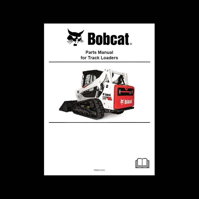 T590 Track Loader Parts Manual Paper Copy, English