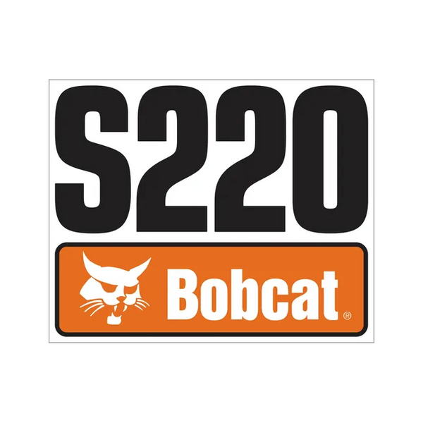 Bobcat 7120599 S220 Model Decal For Skid Steer Loaders