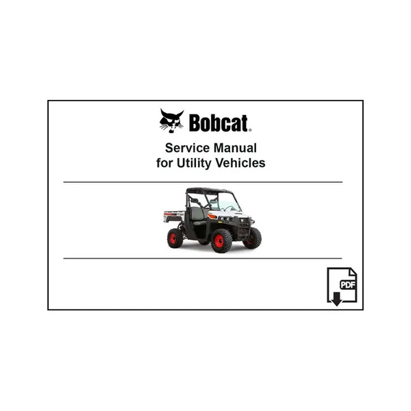 Bobcat 7255694ENUSPDF 3400 Utility Vehicle Service Digital Manual