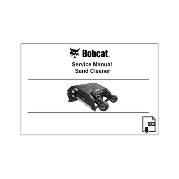 Bobcat 7281920ENUSPDF Sand Cleaner Service Digital Manual