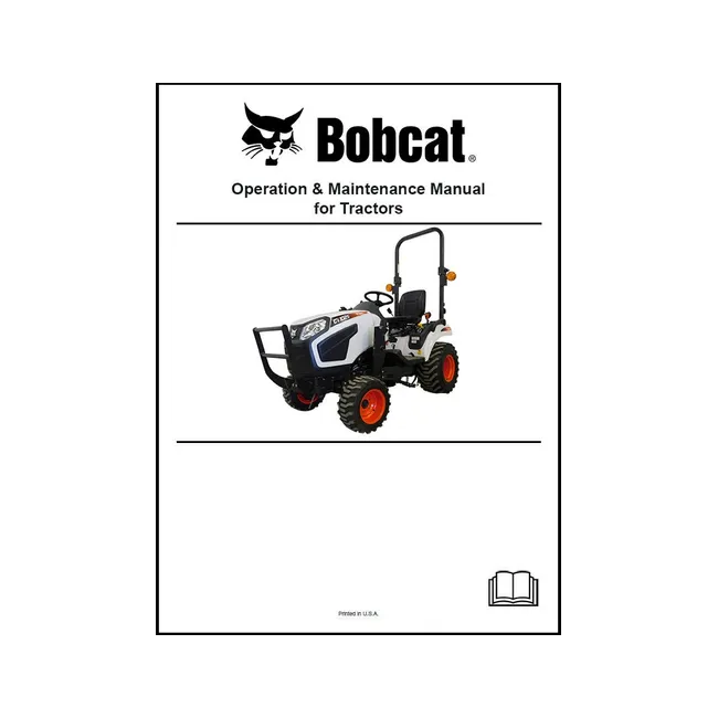 Bobcat 7371864ENUS 2025 2035 2040 2535 2540 Tractor Operation and Maintenance Manual Paper Copy English
