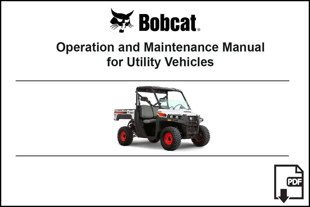 Bobcat 7393732ENUSPDF UV34 Utility Vehicle Operation and Maintenance Digital Manual